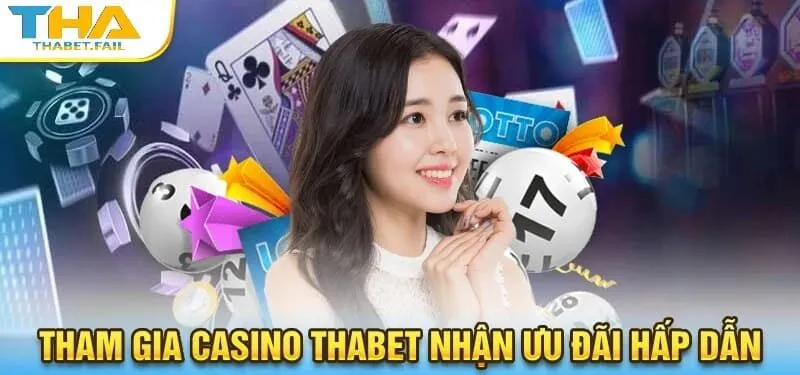 Casino Thabet 7 Tham gia Casino Thabet và nhận ưu đãi giá trị ngay lập tức!