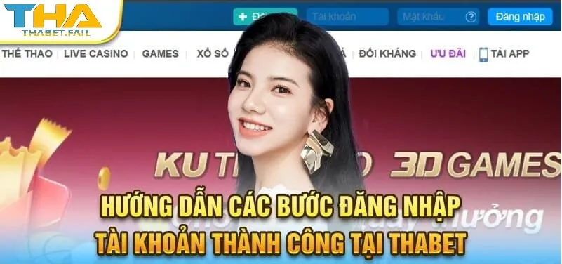 Hướng dẫn đầy đủ cách đăng nhập Thabet một cách chính xác và hiệu quả